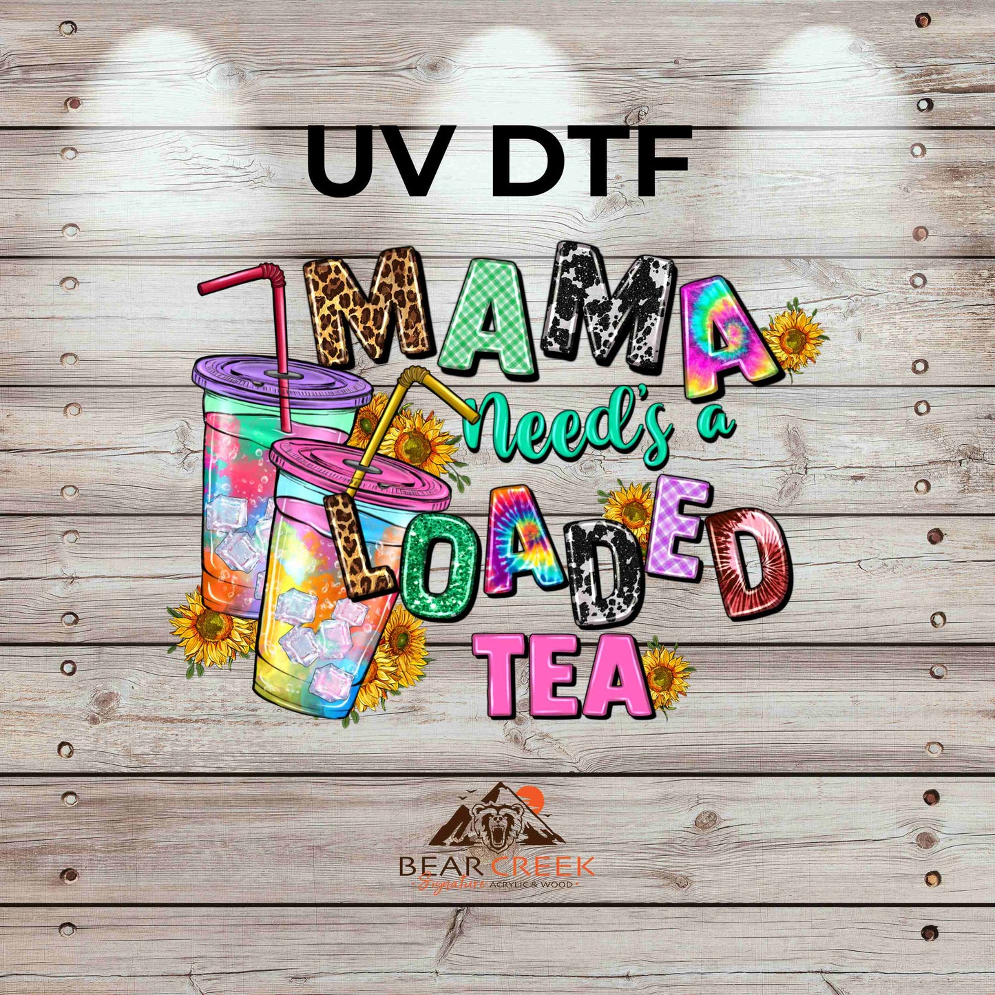 Mama Needs a Loaded Tea 4.5-inch permanent sticker #162