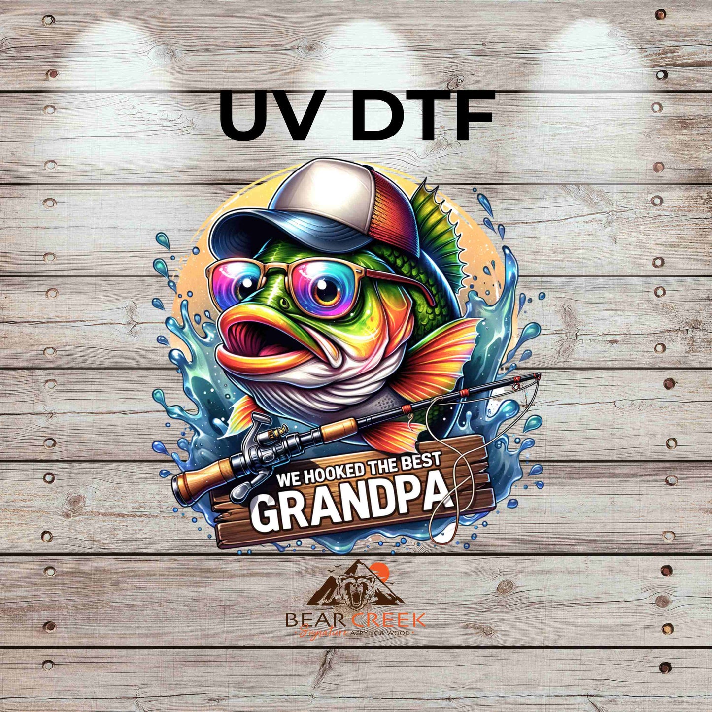 We Hooked the Best Grandpa 4.5-inch permanent sticker #BCS29 (NEW)