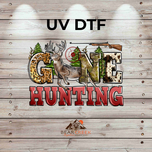 Gone Hunting 4.5-inch permanent sticker #138