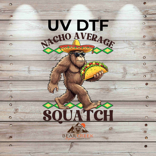Nacho Average Squatch F 4.5-inch permanent sticker #213 (NEW)