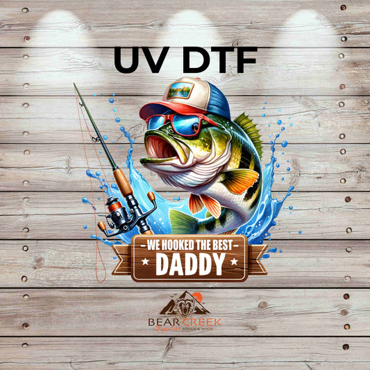 We Hooked the Best Daddy 4.5-inch permanent sticker #BCS28 (NEW)